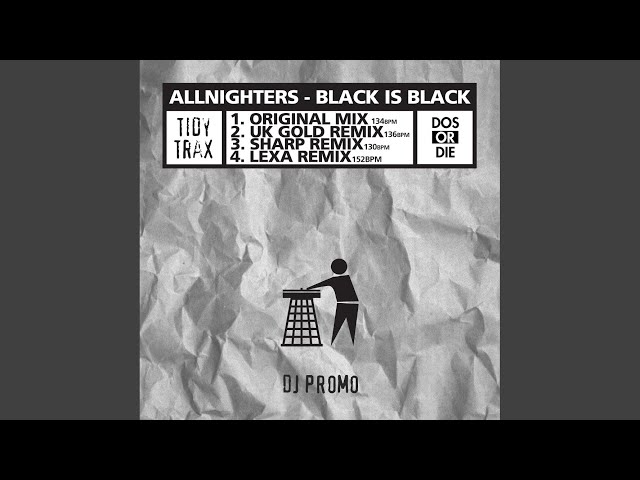 Black Is Black (Lexa Remix)