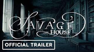 The Savage House - Official Trailer (2026)