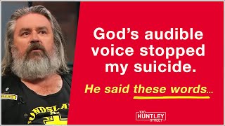 I heard God's audible voice twice. He stopped me from...