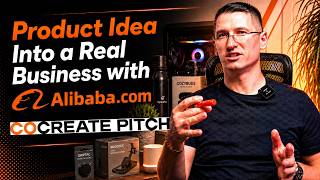 Turn Your Product Idea Into a Real Business with Alibaba.com CoCreate Pitch