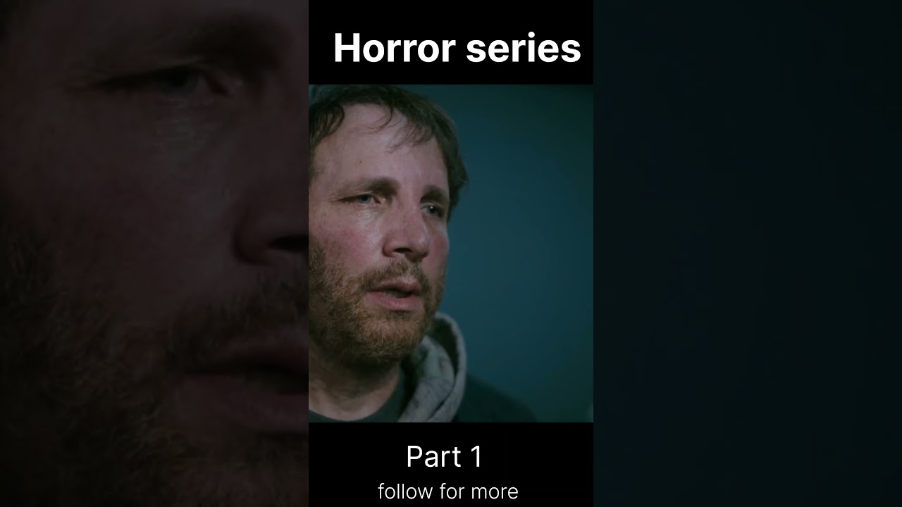 Horror series part 1💀💀☺️ 1