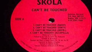 Norm Skola Cant Be Touched