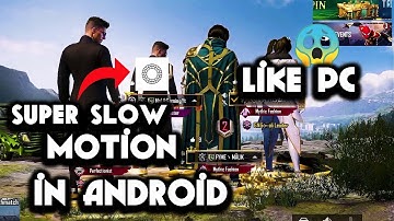 🔥Super Slow Motion Like Pc In Android 🤯 Lobby Video Editing Tutorial By AhsanGamingYT🔥