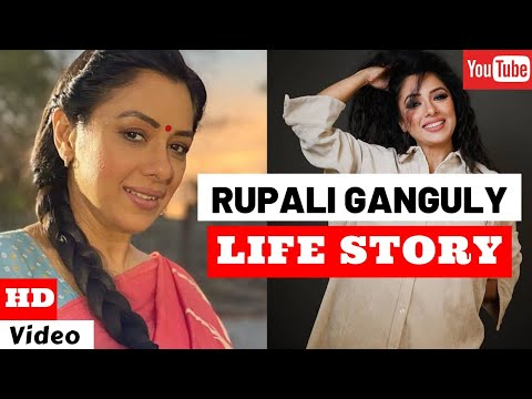 Rupali Ganguly Life Story | Biography | Glam Up
