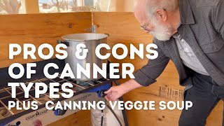 Pros & Cons of Canner Types