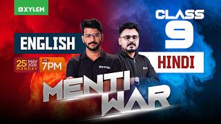 Class 9 English vs Hindi | MENTI WAR | Xylem Class 9