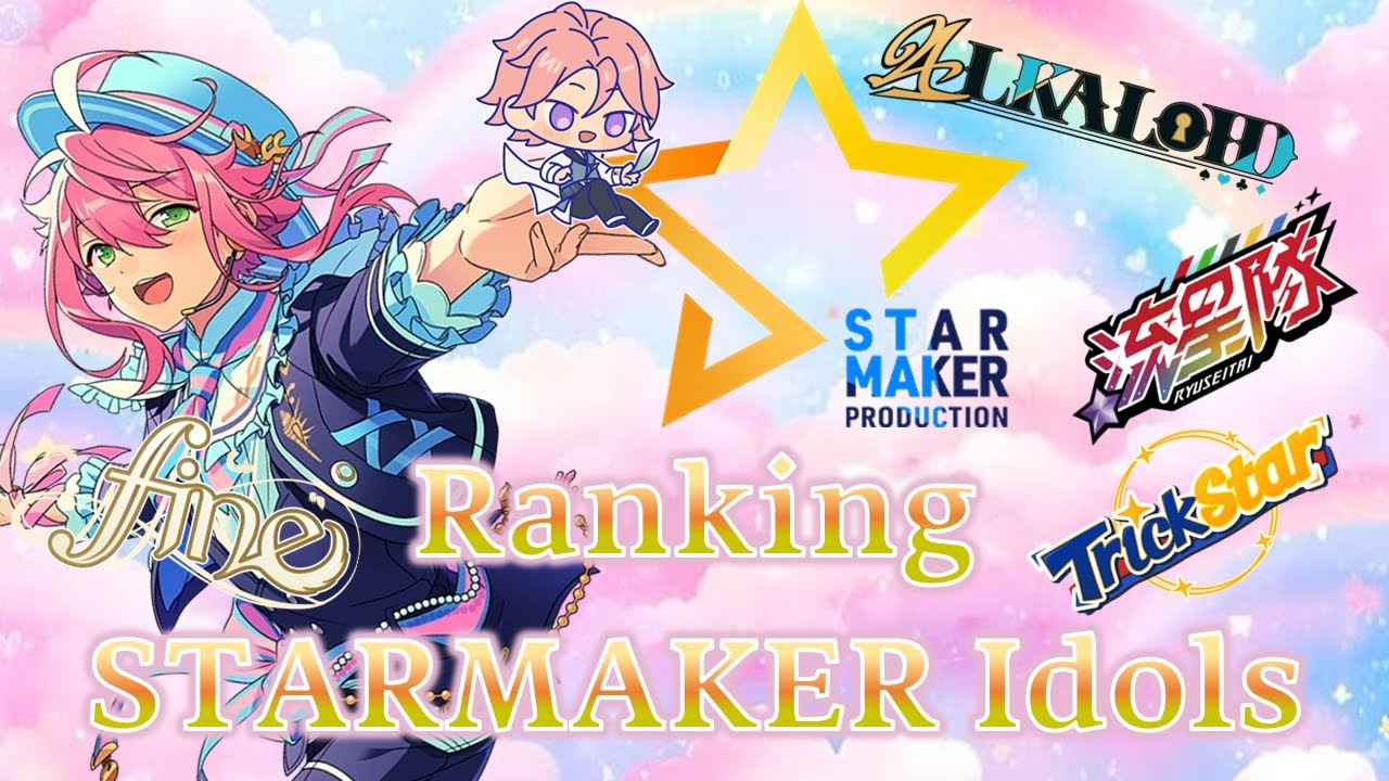 Vocal ranking - Ensemble Stars (PART 1 - STARMAKER PRODUCTION)