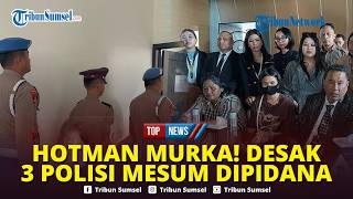 🔴Didampingi Hotman, Ibu Calon Polwan Korban Pemerkosaan Murka Desak 3 Oknum Polisi Dipidana Berat