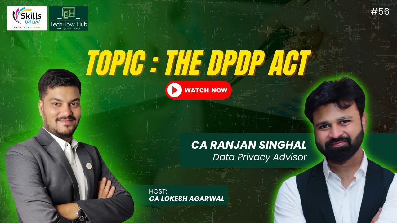 About DPDP Act || Learn DPDP Act || Compliance for CA's || Skills@100