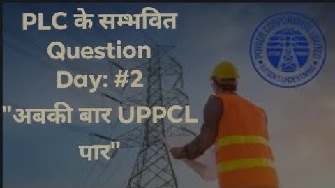 UPPCL JE 2021/173 | PLC/SCADA Practice Set | Day: #02