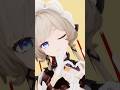 【原神MMD】外のヒト/サンドローネ #shorts #mmd