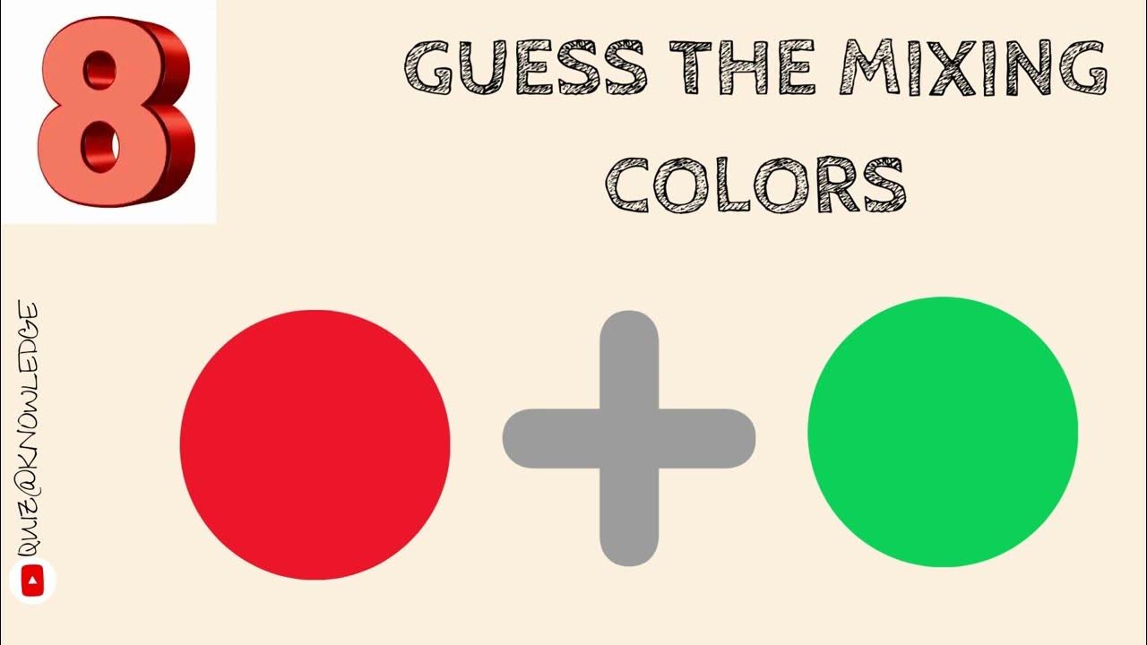Guess The Mixing Colors Quiz YouTube