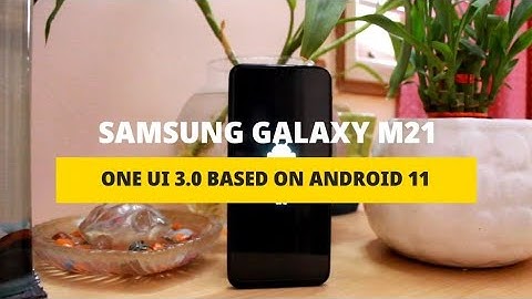 SAMSUNG GALAXY M21|ANDROID 11|ONE UI 3.0 UPDATE NOW🔥