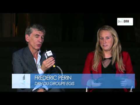 Interview Frédéric PERIN, DRH du Groupe EGIS par le Club DéciDRH