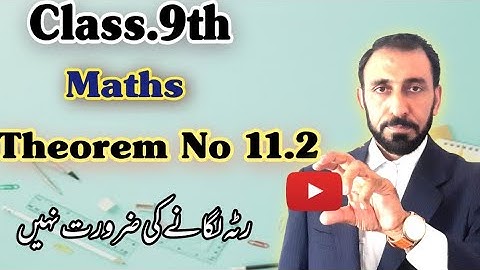 Theorem No 11.2|Class 9th maths|| For all board