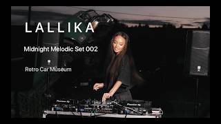LALLIKA - Midnight Melodic Set 002 | Live at the Retro Car Museum | DJ Set