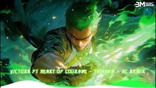 Victory Ft Heart Of Courage - ThinhGia × HC MUSIC | Nhạc Hot Tik Tok Remix Mới Nhất 2024