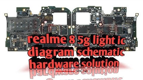 realme 8 5G light IC problem.| Realme 8 5g light 💡ic diagram schematic hardware solution. |