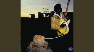 Ice Pick - Albert Collins
