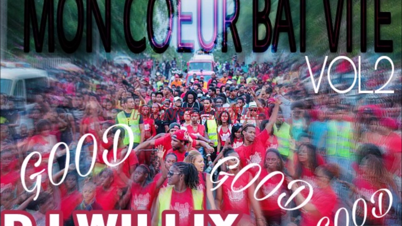 MON COEUR BAT VITE vol 2 (DJ WILLIX) - YouTube