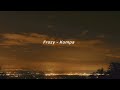 Frozy- Kompa (Full TikTok Song)