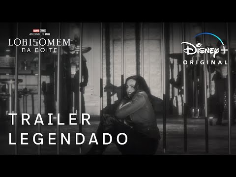 Lobisomem na Noite | Marvel Studios | Trailer Oficial Legendado | Disney+