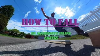 How to Fall on Aggressive Inline Skates