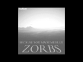 Zorbs - Falling In Love