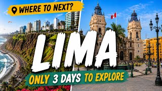 3 Days in Lima, Peru 🇵🇪 City Parks, Sunsets & La Lucha