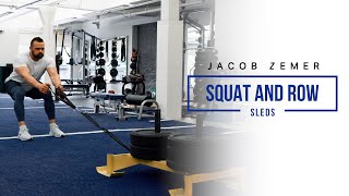 How To: Squat and Row Sled