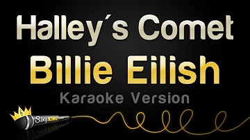 Billie Eilish - Halley's Comet (Karaoke Version)