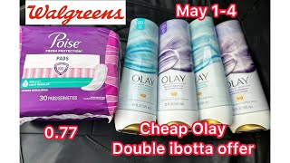 Walgreens Couponing May 1-4|| Cheap Olay and poise, ibotta glitch, easy all digital deal