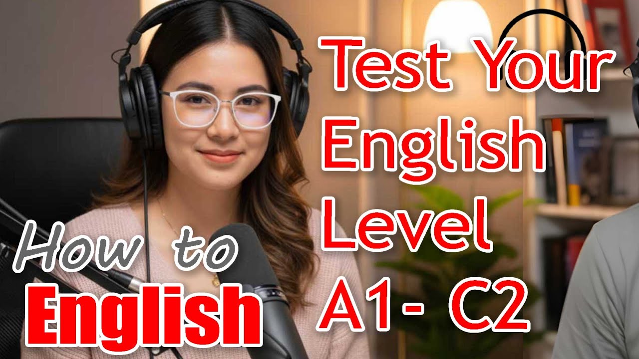 Test Your English Level A1 To C2 Listening Comprehension | English ...