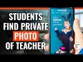 Students Find Private Photo Of Teacher | @DramatizeMe.Special