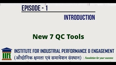 1. New 7 QC Tools - Introduction