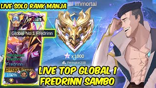 (LIVE) TOP GLOBAL 1 FREDRINN SOLO RANK BERBURU WS!!