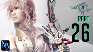 Final Fantasy XIII Walkthrough Part 26 (No Commentary)