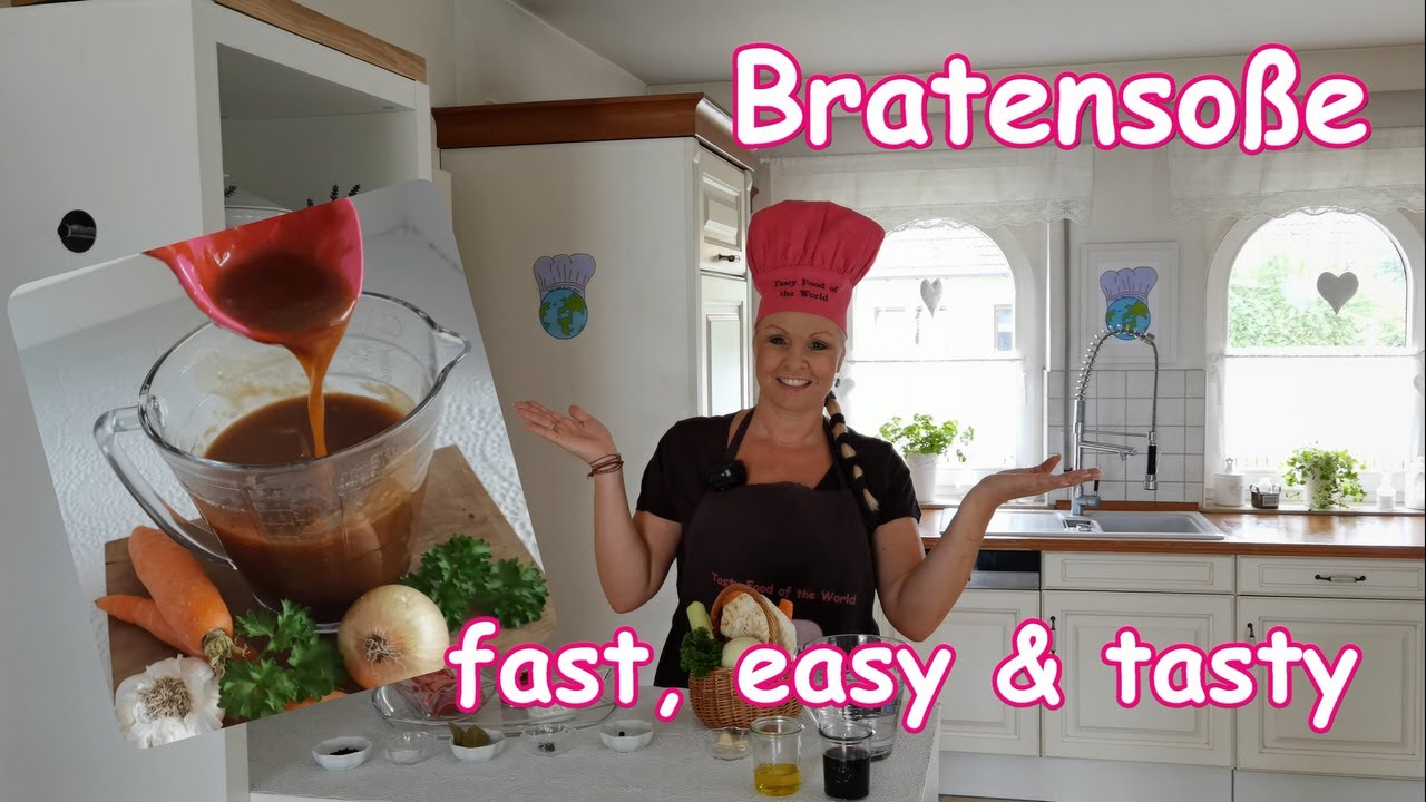 Bratensoße selber machen -schnell, einfach &amp; lecker -Grundrezept für ...