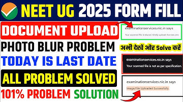 NEET Documents Upload 2025🔥How to Upload Document in Neet Registration✅Neet Documents Upload Problem