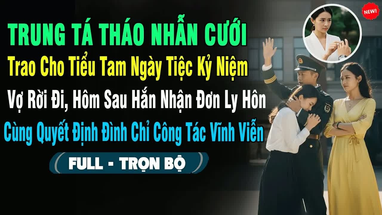 Trong tiệc kỷ niệm anh công khai trao nhẫn cho tiểu tam tôi lặng lẽ rời đi sáng hôm sau đơn ly hôn đ