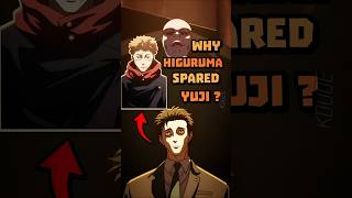Why Higuruma Spared Yuji?