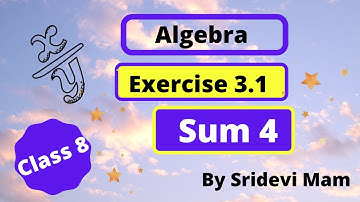 TN class 8 maths chapter 3 Algebra exercise 3.1 sum 4 , 8th std tamil full book new syllabus