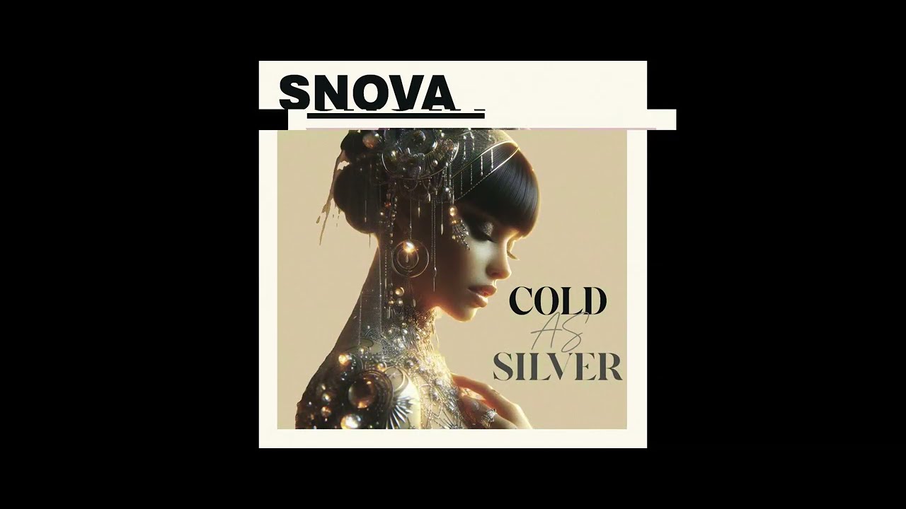 SNØVA - Cold as Silver (Audio)
