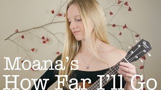 Download lagu How Far I'll Go from Moana - Ukulele Cover