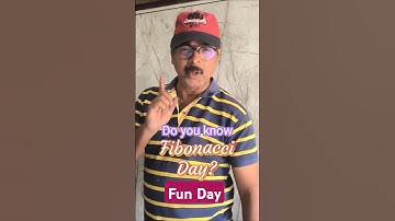 Fun Day Fibonacci - Do you know what it is?November 23, 1123 #ytshorts #shorts #trendingshorts