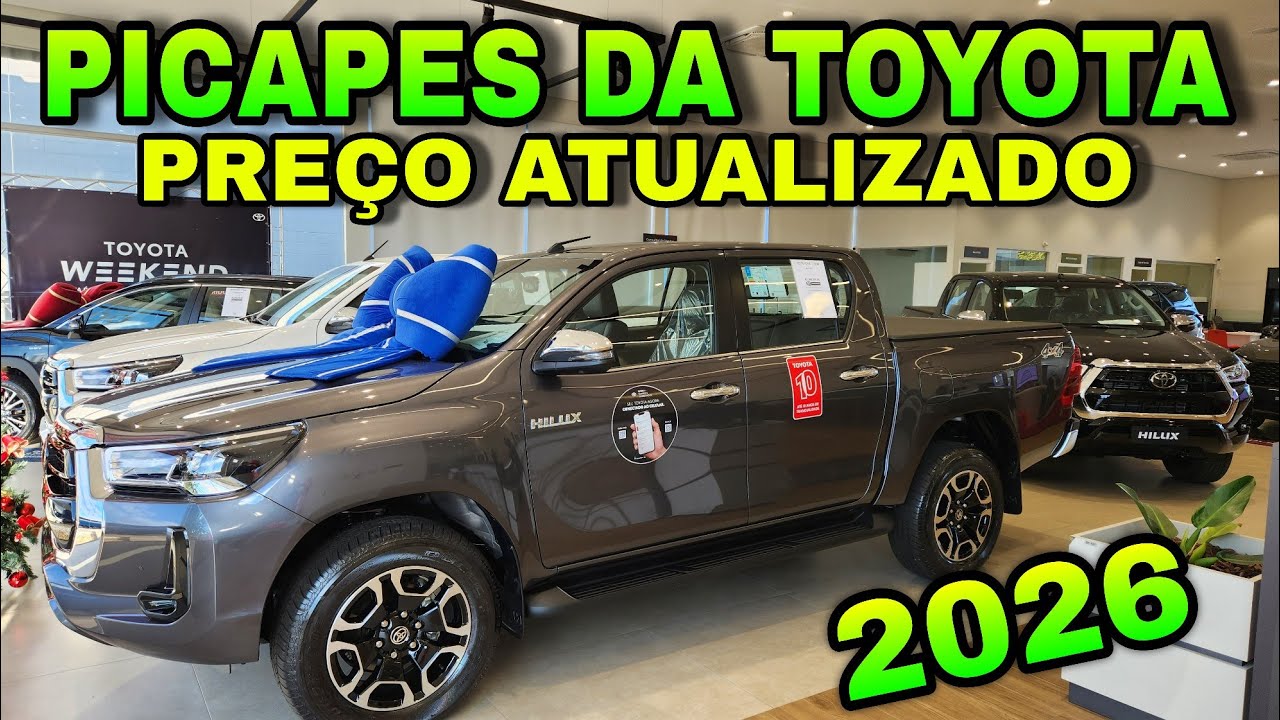 PICAPES DA TOYOTA 2026 | Preços Atualizados!!!