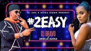New DJ Bravo Song & IPL Cricket Dance #2Easy | DJ Ana, Ultra Simmo & Arielle Alexa | Soca 2020