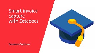 Smart Invoice Capture With Zetadocs