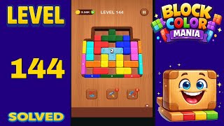 Block Color Mania – Level 144 | Fast & Clean Solution