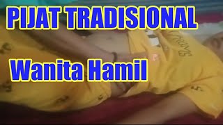 Pijat Tradisional Wanita Hamil Serta Manfaatnya.
